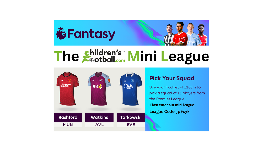 Join our 2023-24 Fantasy Premier League ChildrensFootball.com mini league!