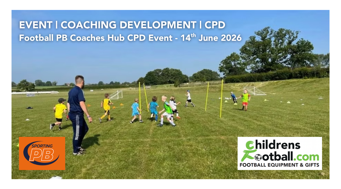 Football PB Coaches Hub CPD Event - June 2026